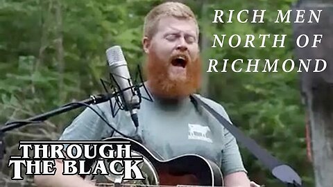 Rich Men North of Richmond
