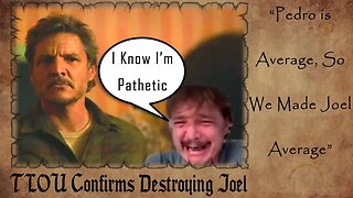 The Last of Us Creatives ADMIT to DESTROYING Joel | Joel Made Weak and PATHETIC