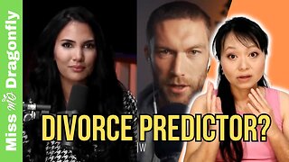 Three Factors That Predict Divorce - 80% Accuracy | Miss Dragonfly Reacts