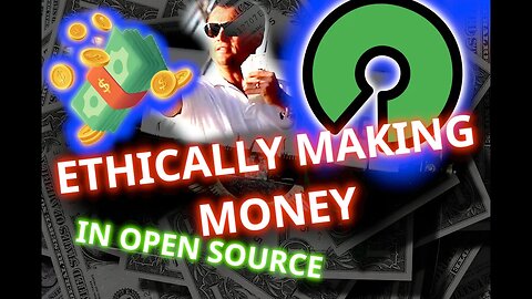 10 ETHICAL WAYS TO MAKE MONEY USING FOSS