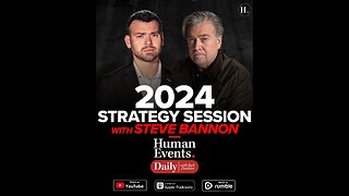 2024 Strategy Session with Steve Bannon