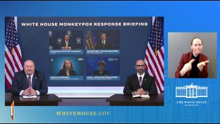 White House Monkeypox Update…