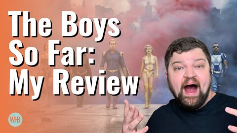 The Boys So Far: My Review!