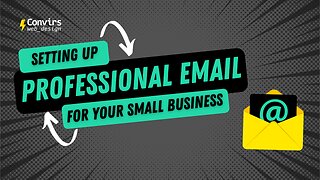 Setting Up Professional Email for Your Small Business