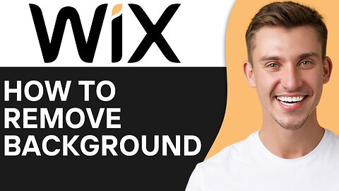 HOW TO REMOVE BACKGROUND FROM WIX WEBSITE