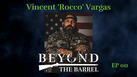 EP 011 | Rebuilding Your Family | Vincent 'Rocco' Vargas