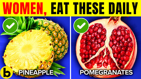 6 Healthiest Fruits All Women Should Eat Every Day!