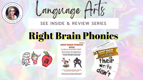 Homeschool Curriculum Language Arts Review - RIGHT BRAIN PHONICS - Secular, Christian and Eclectic