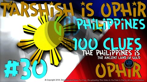 100 Clues #30: Tarshish Is Ophir Philippines - Sheba too