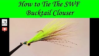 How to Tie a SWF Bucktail Clouser Minow