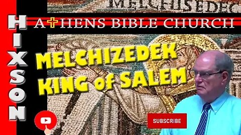 Melchizedek: The Priesthood of The Messiah Jesus | Luke 20:39-44 | Athens Bible Church