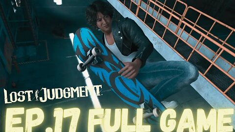 LOST JUDGEMENT Gameplay Walkthrough EP.17 Chapter 5 Double Jeopardy Part 2 FULL GAME