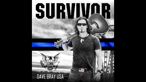 Survivor - Dave Bray USA Official Lyric Video
