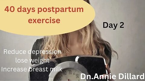 40 days postpartum exercise|reduce depression, lose weight and boost milk supply day 2