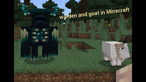 Warden and goat in Minecraft