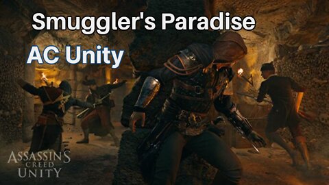 Assassin's Creed Unity - Smuggler's Paradise - Co-op Heist Mission