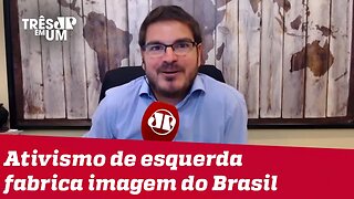 Crise a qual acusam o governo é fabricada por parte da mídia e por ativistas | Rodrigo Constantino