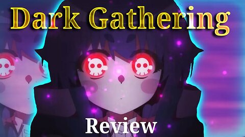 Dark gathering episode 1 review