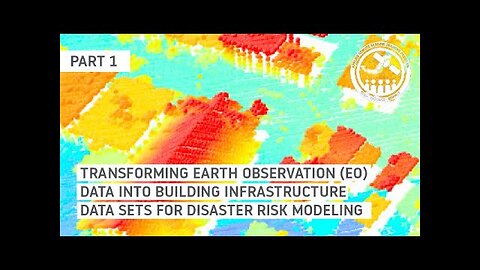 NASA ARSET: Development of Regional Exposure Data with Earth Observations, Part 1/3
