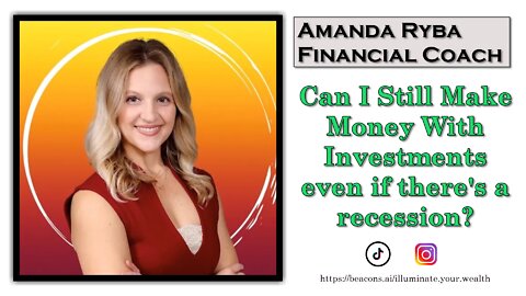 Amanda Ryba - Financial Coach - RECESSION PROOF INVESTMENTS?