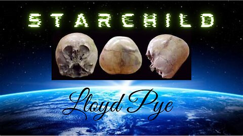 Lloyd Pye And The Starchild