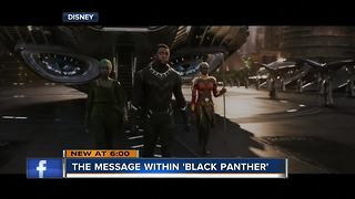 Message in 'Black Panther' deeper than just a movie