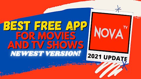 NOVA TV - GREAT FREE MOVIE & TV SHOW STREAMING APP FOR ANY DEVICE! (NEWEST VERSION) - 2023 GUIDE