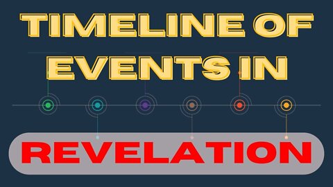Timeline of Events in Revelation