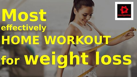 Best Weight Loss Exercise for Women at Home Only | MOSTLYONTOP