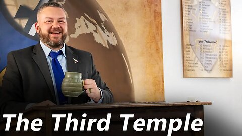 The Third Temple (Pastor Jones) Sunday-AM