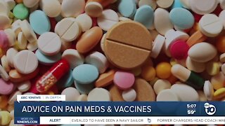 In-Depth: Advice on pain medication and COVID-19 vaccine