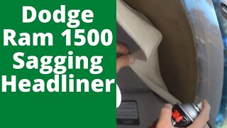 Dodge Ram1500 Sagging Headliner Quick Repair