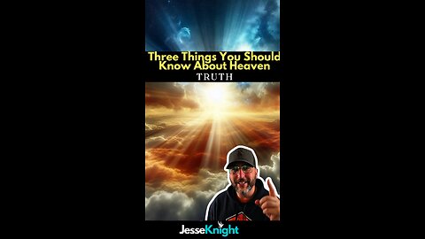 3 Things You Should Know About Heaven! #faith #jesus #christ #god #gospel #heaven
