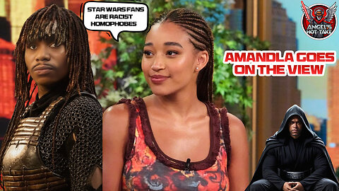 Angel Reacts to Amandla Stenberg's Claims About Star Wars Fans on The View