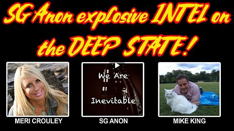 Mike King & Meri Crouley: explosive INTEL on the DEEP STATE