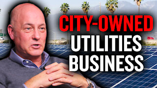 California Cities Are Getting Into the Utilities Business | Michael Hoskinson