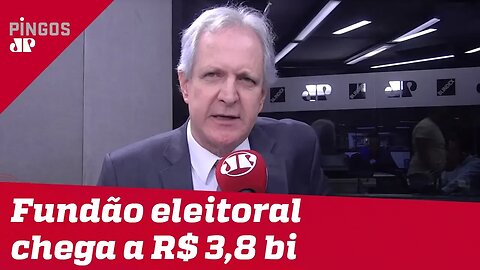 Augusto Nunes: Aumentar fundão eleitoral é indecente