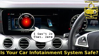 Is Your Car Infotainment System Safe?