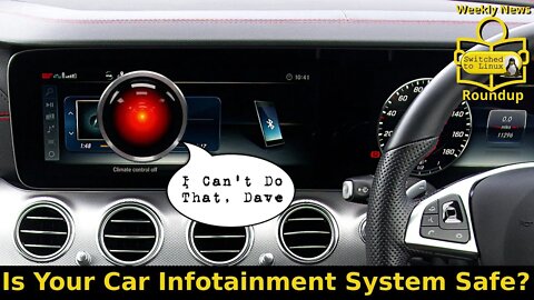 Is Your Car Infotainment System Safe?