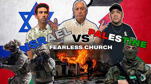Israel vs Palestine w/ Pastor Marty, Kealoha & Jose | FEARLESS CHURCH PODCAST