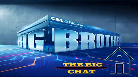 The Big Chat | Eviction Night Madness: Big Brother’s First Boot!