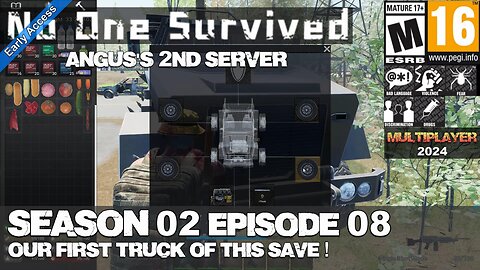 No One Survived (EA 2024) MP (Season 02 Episode 08) Our first Truck of this save! (Car Alarm Hell)