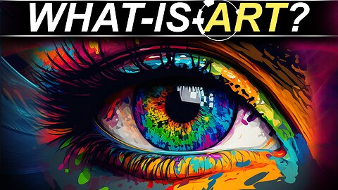 What Is Art? - (The Fundamental Core of Art)