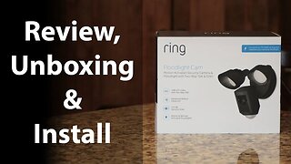 How to Setup the Ring Floodlight Cam - Review and Step-by-Step Install