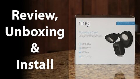 How to Setup the Ring Floodlight Cam - Review and Step-by-Step Install
