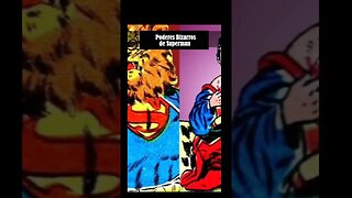 Os poderes pouco conhecido de superman