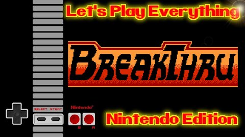 Let's Play Everything: BreakThru