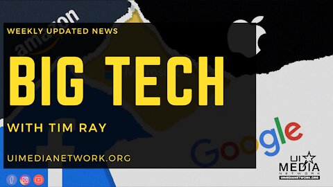 Big Tech | with Tim Ray