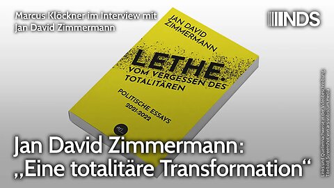 Jan David Zimmermann: „Eine totalitäre Transformation“ | Interview Marcus Klöckner | NDS-Podcast