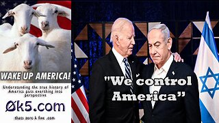 Netanyahu: "We control America, 80% of American's support us. That's absurd"